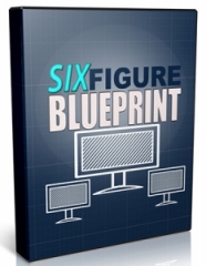 Six Figure Blueprint - PLR Six Figure Blueprint - PLR