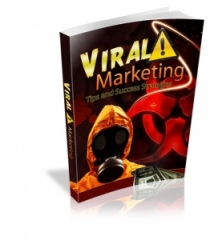 Viral Marketing Tips and Success Strategies
