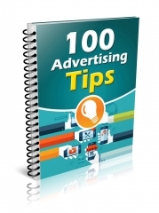 100 Advertising Tips 100 Advertising Tips