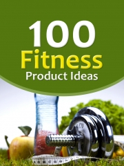 100 Fitness Product Ideas - PLR