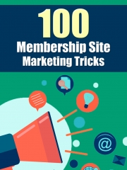 100 Membership Site Marketing Tricks - PLR