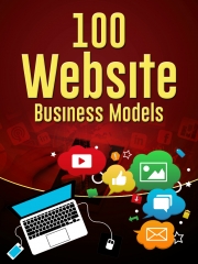 100 Website Business Models - PLR 100 Website Business Models - PLR