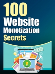 100 Website Monetization Secrets - PLR