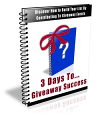 3 Days To Giveaway Success 3 Days To Giveaway Success