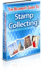 Beginners Guide To Stamp Collection - PLR Beginners Guide To Stamp Collection - PLR