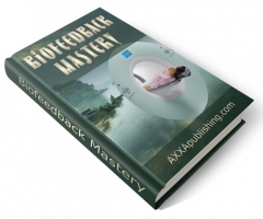 Biofeedback Mastery - PLR Biofeedback Mastery - PLR