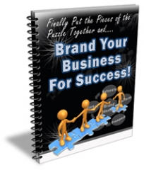 Brand Your Business For Success PLR Newsletter Brand Your Business For Success PLR Newsletter