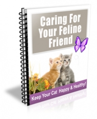 Caring For Your Feline Friend - PLR