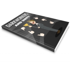 Darkworkers and Unity Darkworkers and Unity