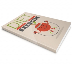 Diet and Exercise Diet and Exercise