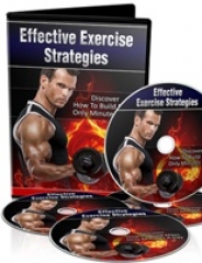 Effective Exercise Strategies Effective Exercise Strategies