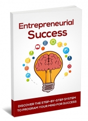 Entrepreneurial Success Entrepreneurial Success
