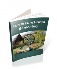 Fun and Functional Gardening - PLR Fun and Functional Gardening - PLR