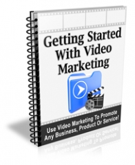Getting Started With Video Marketing PLR Newsletter Getting Started With Video Marketing PLR Newsletter