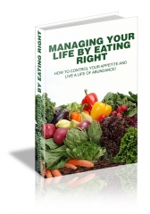 Managing Your Life By Eating Right - PLR
