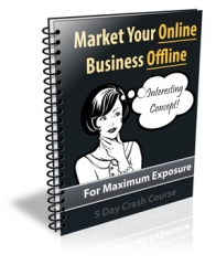 Market Your Online Business Offline PLR Newsletter