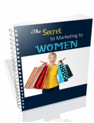 Marketing to Women eCourse - PLR Marketing to Women eCourse - PLR