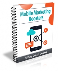 Mobile Marketing Boosters PLR Newsletter Mobile Marketing Boosters PLR Newsletter