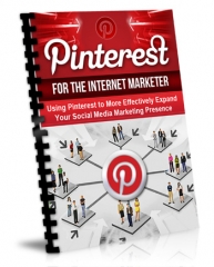 Pinterest for the Internet Marketer - PLR Exclusive Pinterest for the Internet Marketer - PLR Exclusive