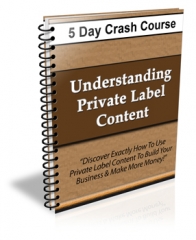 Understanding Private Label Content - PLR