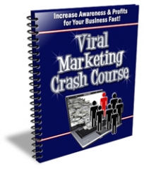 Viral Marketing Crash Course - PLR Viral Marketing Crash Course - PLR