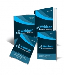 Webinar Marketing Made Easy Webinar Marketing Made Easy