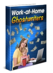 Work At Home Ghostwriters Work At Home Ghostwriters