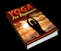 Yoga For Beginners - PLR Yoga For Beginners - PLR