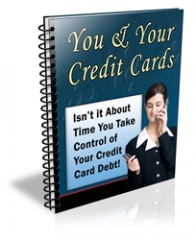 You & Your Credit Cards PLR Newsletter You & Your Credit Cards PLR Newsletter