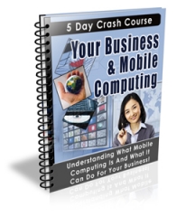 Your Business & Mobile Computing - PLR